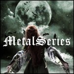Metal Series Metal Series